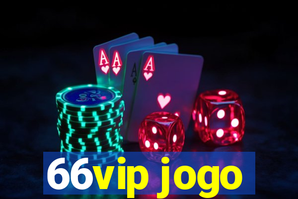 66vip jogo